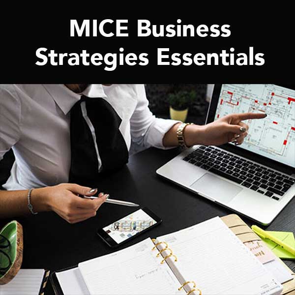 MICE Business Strategies Essentials