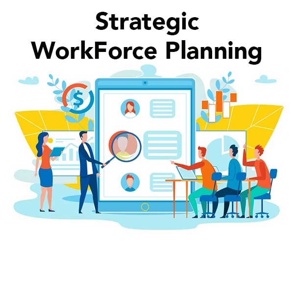 Strategic WorkForce Planning